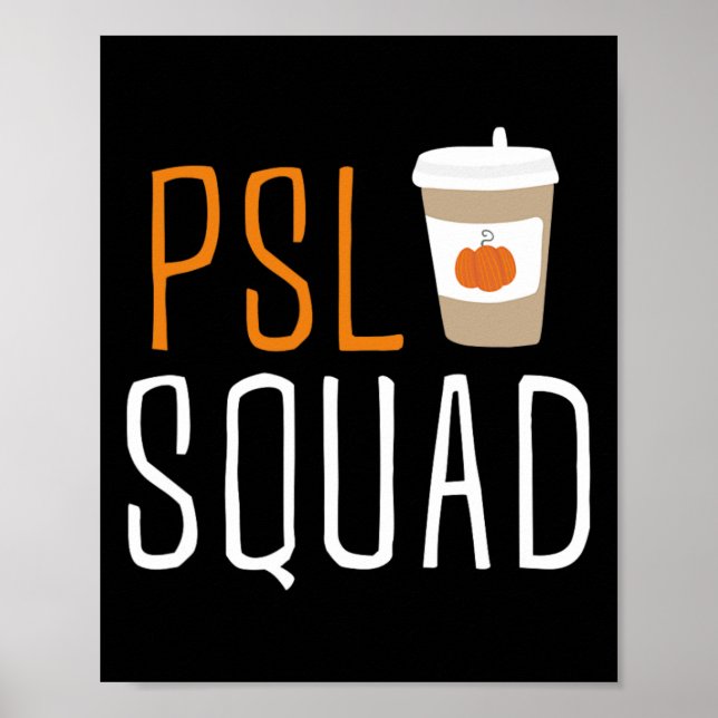 Poster PSL Squad Citrouille Spice Latte Lover Automne Ha (Devant)