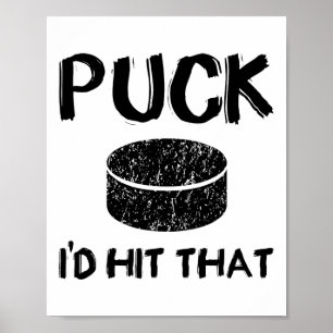 Poster Puck - I#39 ; d A Frappé Ce Drôle Hockey