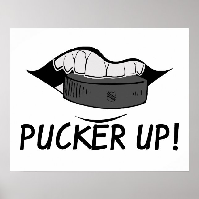 Poster Pucker Up Hockey Puck (Devant)
