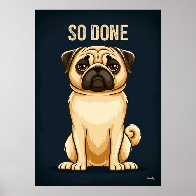 Poster Pug Si Fatigué – Dessin de Personnage de Cartoon D (Devant)