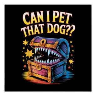 Poster Puis-je caresser ce chien ? Cadeau drôle de concep