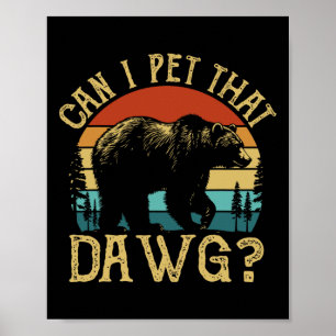 Poster Puis-je caresser ce chien Mème drôle de dague d'ou