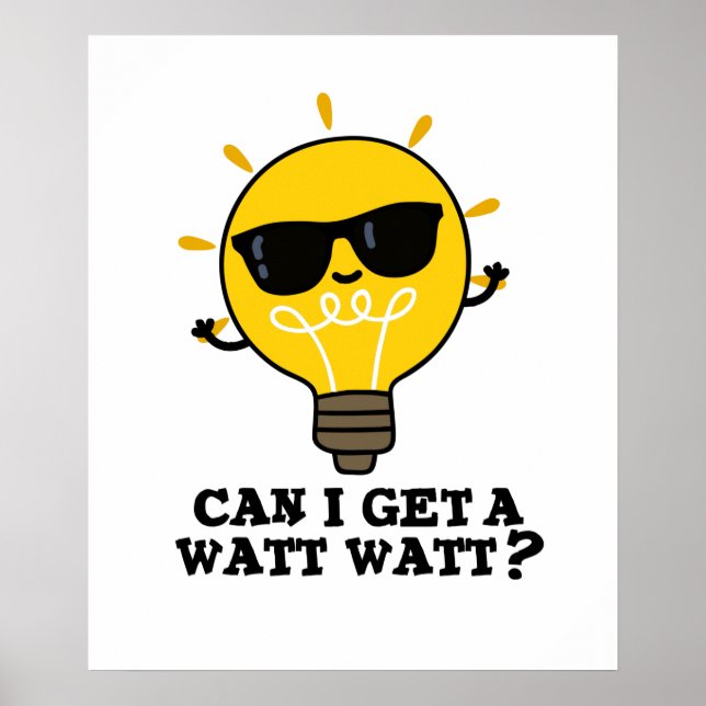 Poster Puis-Je Obtenir Un Watt Watt Amusant Pub De Scienc (Devant)