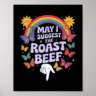 Poster Puis-Je Suggérer Le Boeuf Rôti Drôle Embarrassant