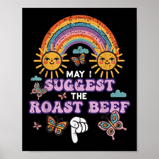 Poster Puis-je suggérer le rôti de boeuf drôle impropre A (Devant)