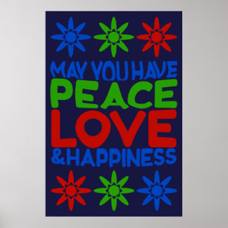 Poster Puissiez-vous avoir la paix, l'amour et le bonheur