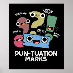 Poster Pun-tuation Marks Funny Pun Ponctuation Pun Dark B