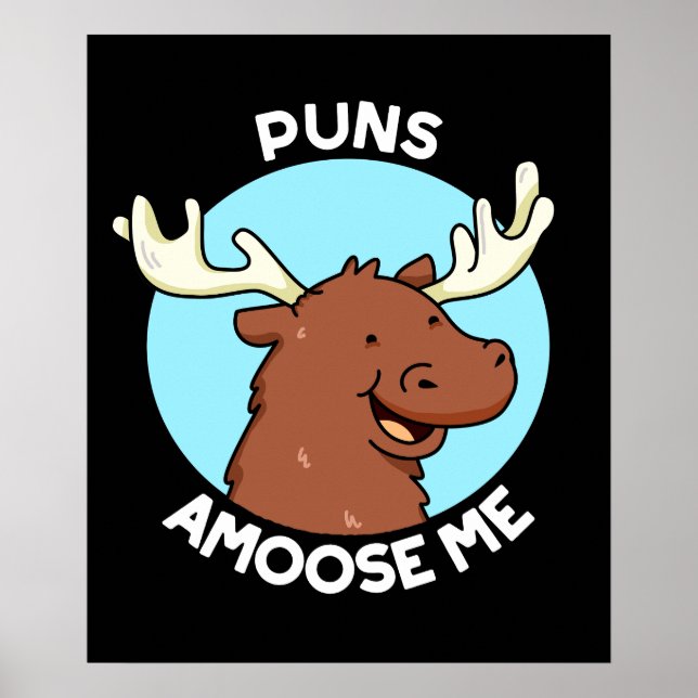 Poster Puns Amoose Me Drôle Moose Pun Moose Dark BG (Devant)
