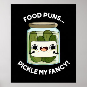Poster Puns de nourriture Picker Mon Fancy Amusante Pun d