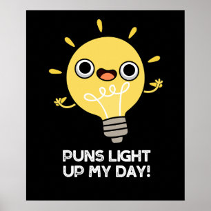 Poster Puns Éclairer Ma Journée Amusante Lumière Puce Jeu