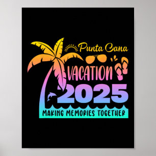 Poster Punta Vacation Cana 2025 Créer des souvenirs ensem