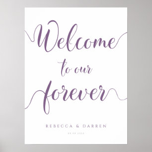 Poster Purple Welcome to our Forever Wedding Sign
