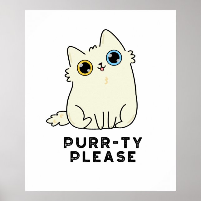 Poster Purr ty S'Il Vous Plaît Funny Kitty Chat Pun (Devant)
