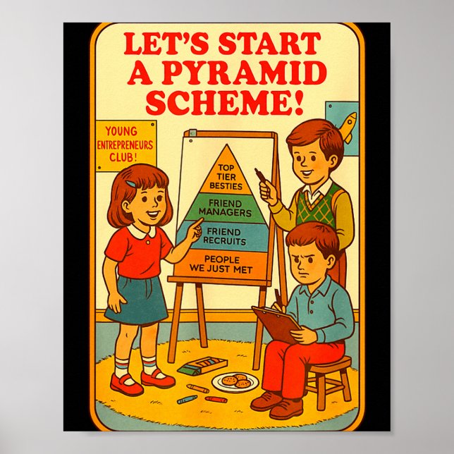 Poster Pyramid Scheme Funny Blackcraft Cult Dark Humor Sa (Devant)