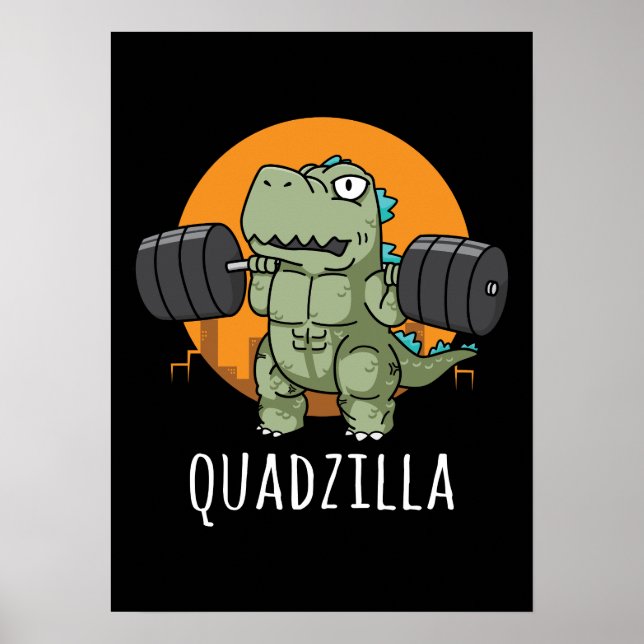 Poster Quadzilla - Drôle Gym Workout Cartoon, Squat (Devant)