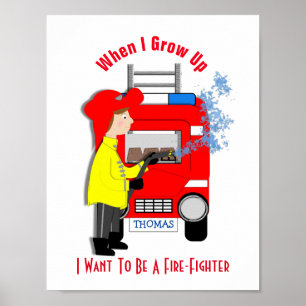 Poster Quand Je Crois, Je Veux Être Pompier