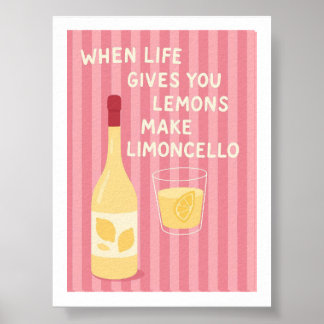 Poster Quand la vie vous donne des citrons, faites du Lim