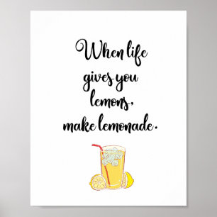 Poster Quand la vie vous donne des citrons font de la lim