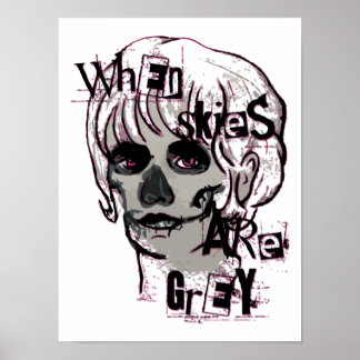 Poster quand le ciel est gris squelette