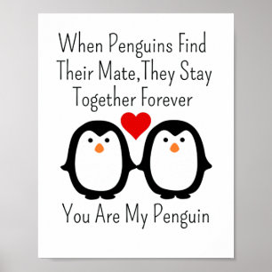 Poster Quand Les Pingouins Trouvent Leur Mate, Ils Resten