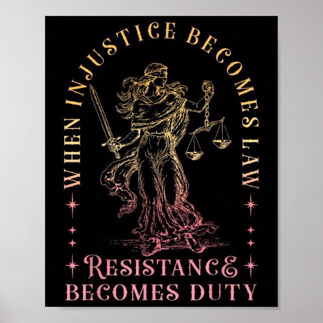 Poster Quand l'injustice devient loi, la résistance devie (Devant)