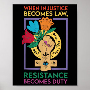 Poster Quand l'injustice devient loi, la résistance devie