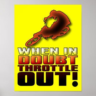 Poster Quand on doute, accélère Moto cross tout-terrain P