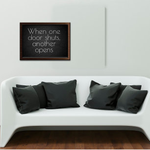 Poster Quand une porte d'affiche inspirante