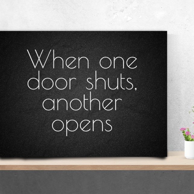 Poster Quand une seule porte d'inspiration citation grise (Créateur téléchargé)