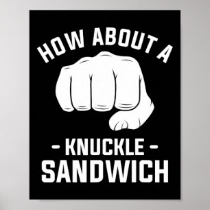 Poster Que diriez-vous d'une boîte à sandwich Knuckle 1