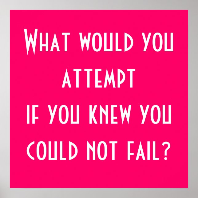 Poster Que tenteriez-vous si vous saviez que vous ne pouv (Devant)