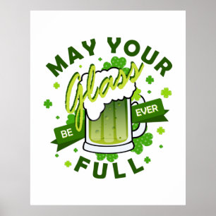 Poster Que Votre Verre Soit Toujours Plein de Bière Verte