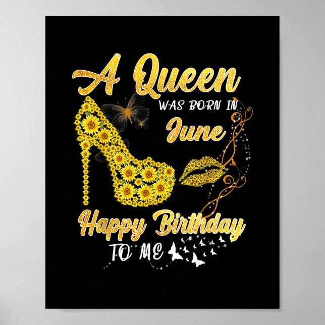 Poster Queen est né en juin Funny Sunflower Anniversaire (Devant)