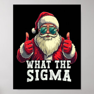 Poster Quel est le Sigma Santa Funny Christmas Meme Xmas