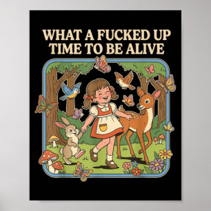 Poster Quelle époque pour être vivant Blagues drôles Sarc