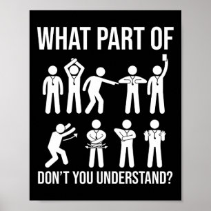 Poster Quelle partie de ne comprenez-vous pas arbitre de
