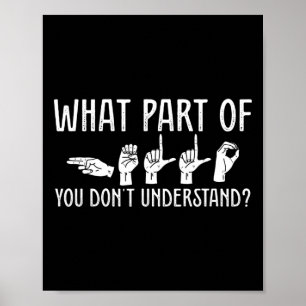 Poster Quelle partie de vous ne comprenez pas Enseignant 