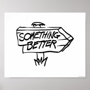 Poster Quelque chose améliorent le signe