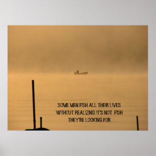 POSTER QUELQUES HOMMES PÊCHENT TOUTES LEURS VIES…