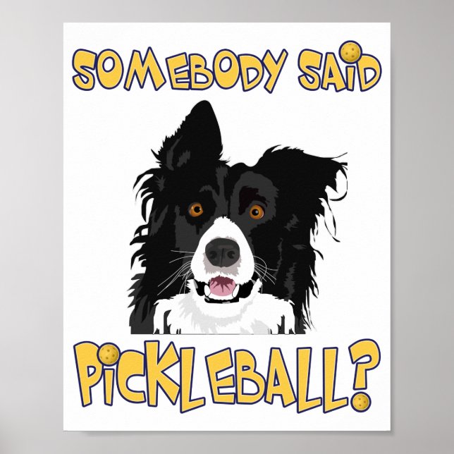 Poster Quelqu'un a dit Pickleball ? - Chien de balle (Devant)