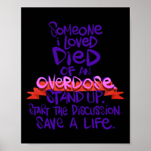Poster Quelqu'Un Que J'Aime Est Mort D'Une Surdose 1