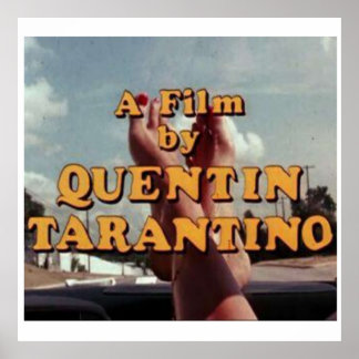 POSTER QUENTIN TARANTINO DIRECTEUR DU FILM