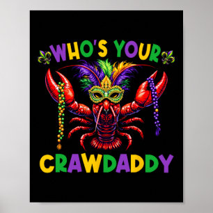 Poster Qui est votre Crawdaddy écrevisse bouffon masque p