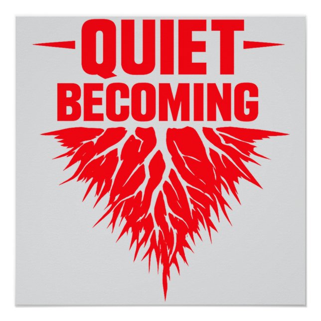 Poster Quiet Becoming (Devant)