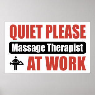 Poster Quiet Please Massage Therapist At Work