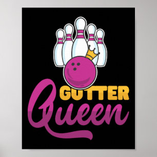 Poster Quilles de bowling Gutter Queen avec Ll pour Bowl