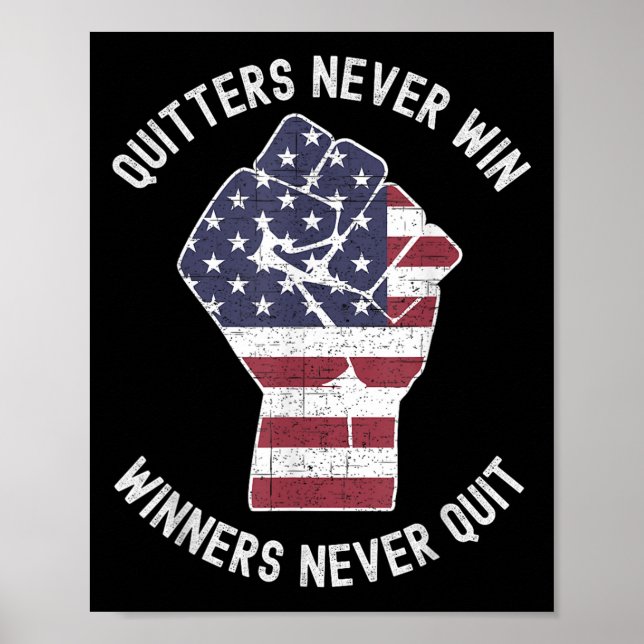 Poster Quitters Never Win And Winners Never Quit Motivati (Devant)