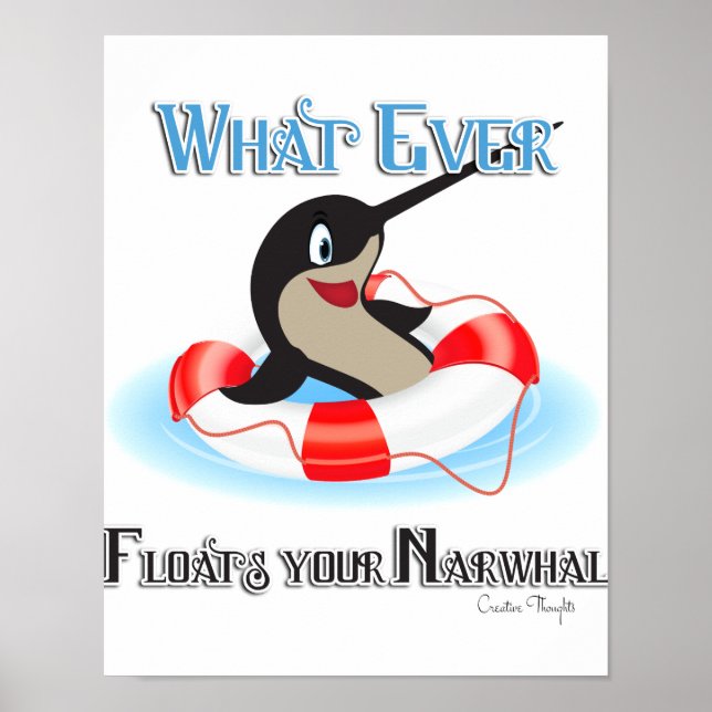 Poster Quoi que Flotte ton mème Narwhal (Devant)
