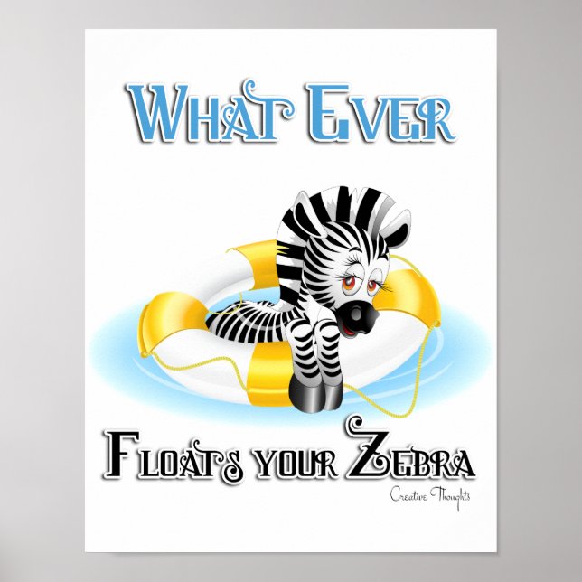 Poster Quoi qu'il flotte votre Zebra 3 (Devant)