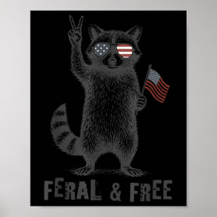 Poster Raccoon Drôle Sauvage Et Libre 4 Juillet Usa Patri